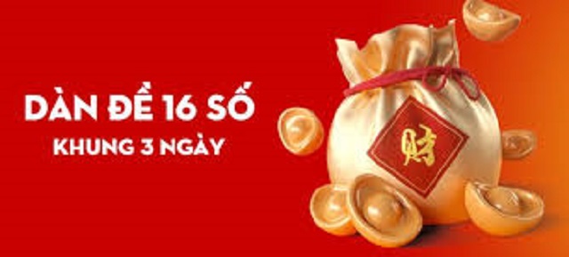 Hướng dẫn một số cách tạo dàn đề 16 số nuôi khung 3 ngày hiệu quả