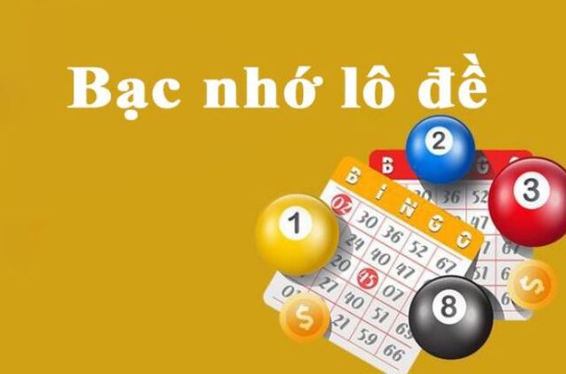 Bạc nhớ lô đề là hình thức chơi lô tô có hiệu quả cao và được nhiều người áp dụng